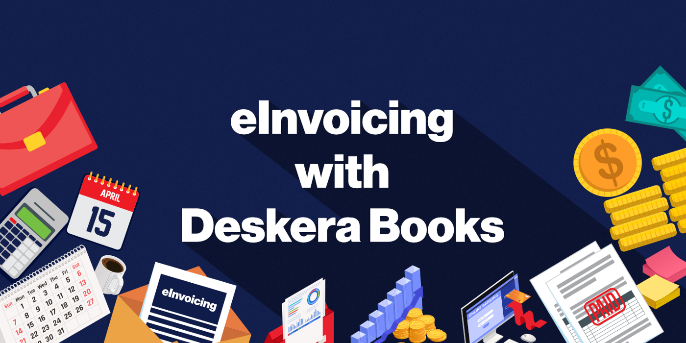 Go Digital with Deskera E-Invoicing