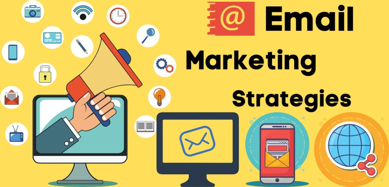 Email Marketing Strategies that Work in 2022