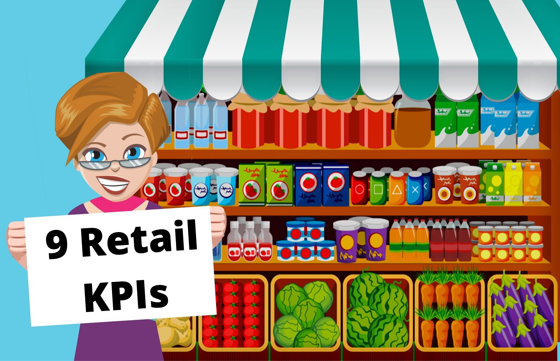 9 Important Retail Sector KPIs