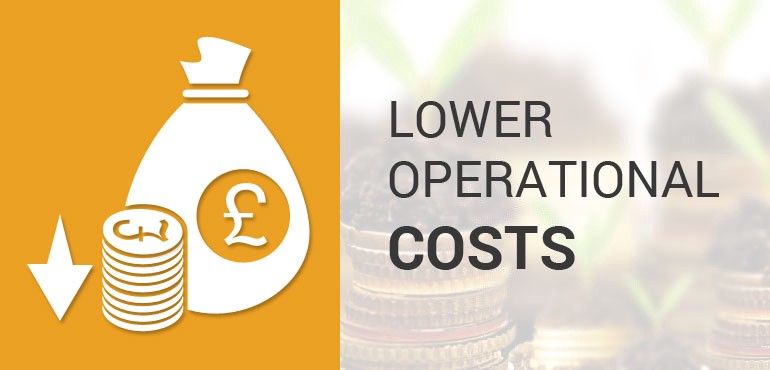 Lower Operational Costs