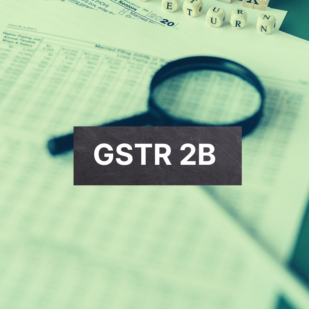 Understanding GSTR 2B
