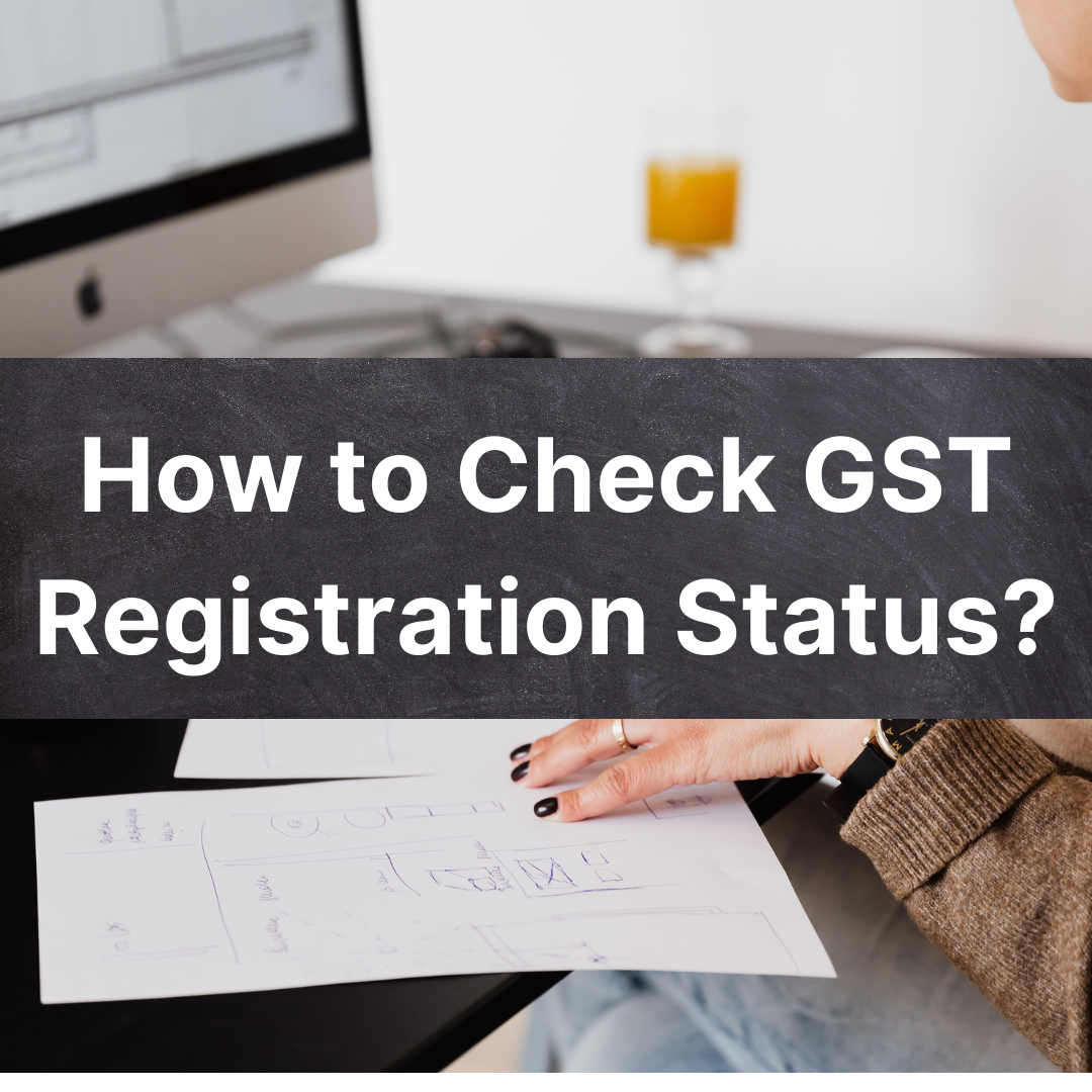 How to Check GST Registration Status