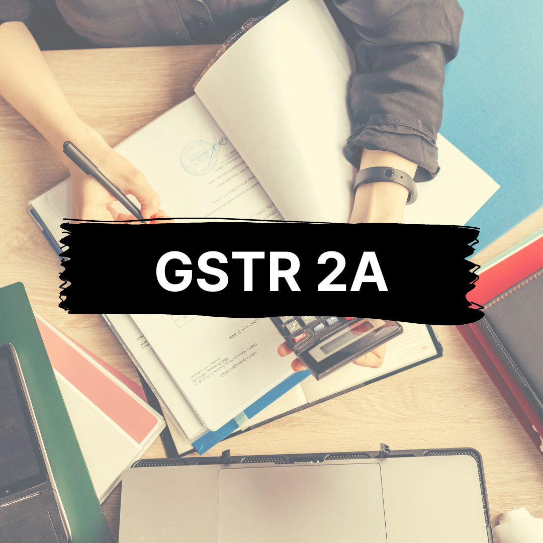 Understanding GSTR 2A