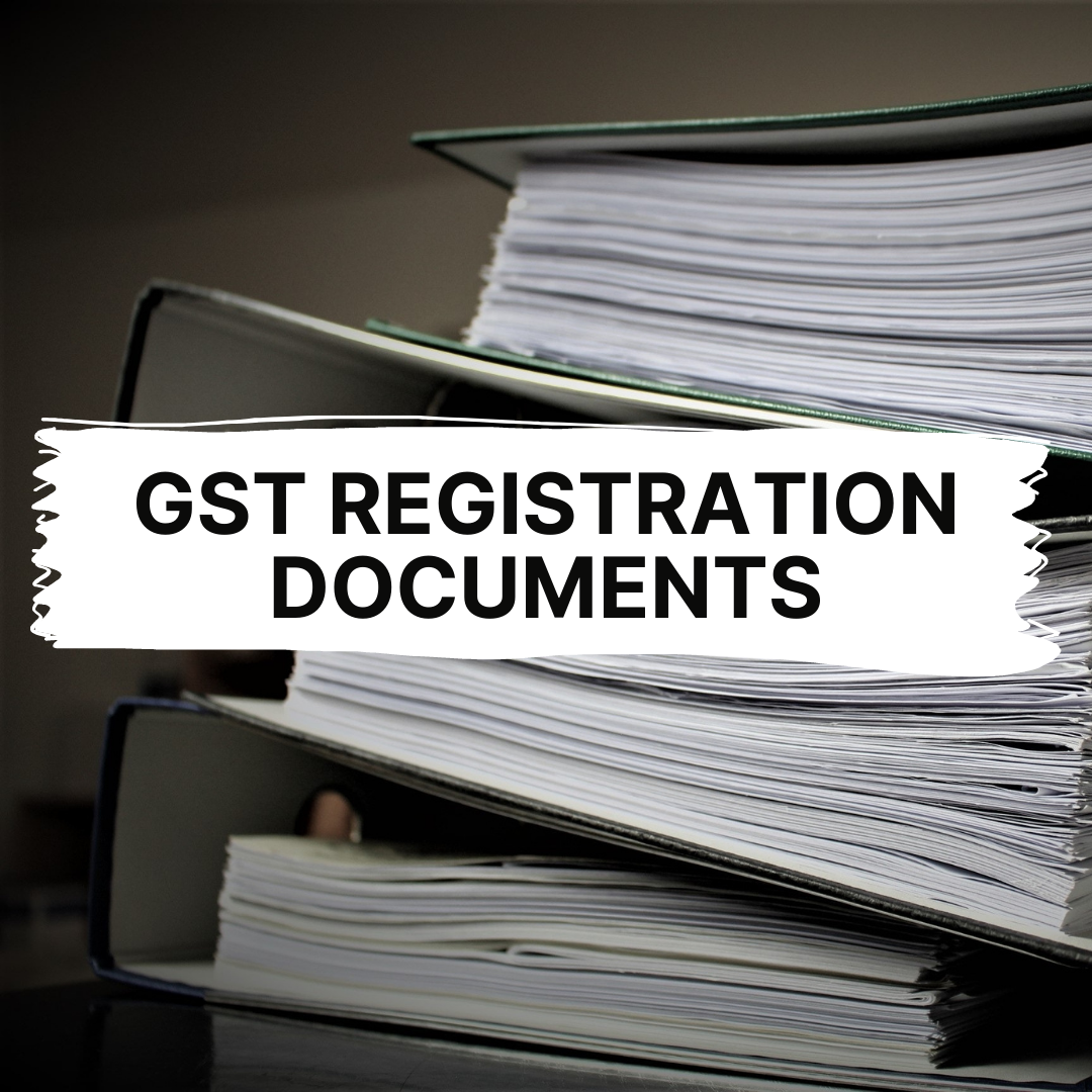 Comprehensive Checklist of Documents Required for GST Registration