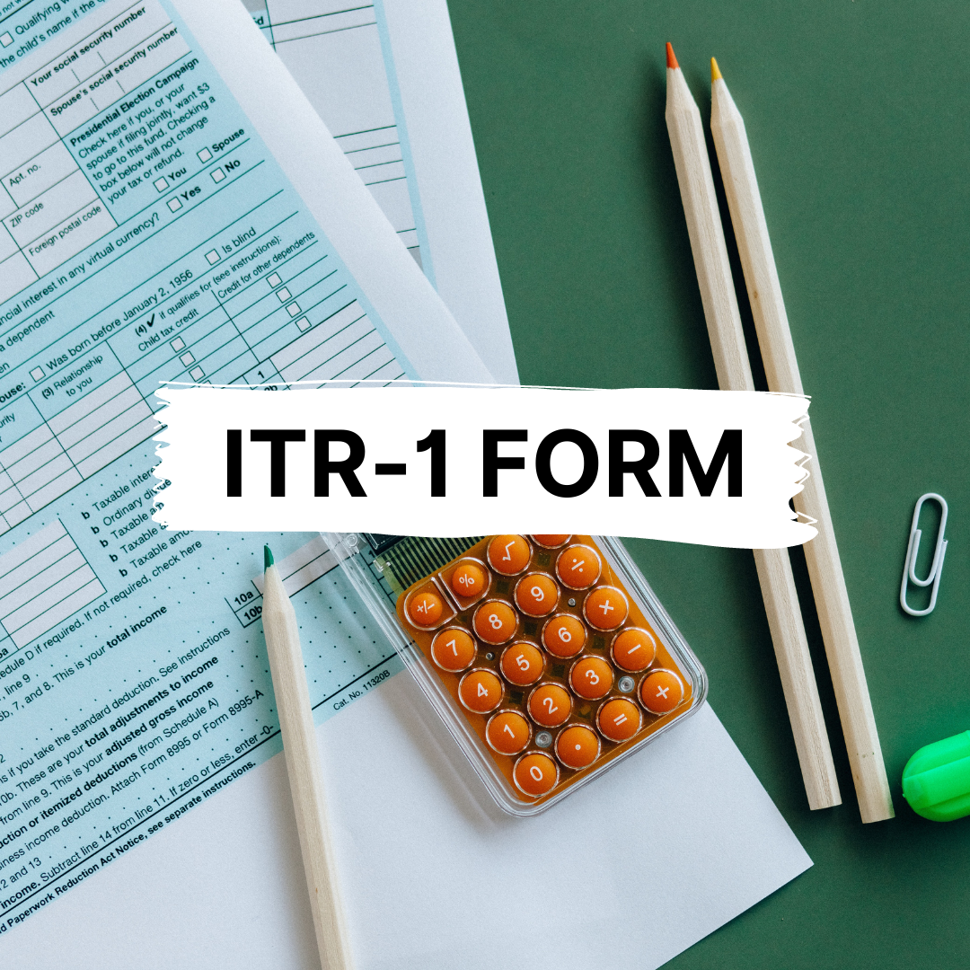 What is ITR 1 Form and How to File It?