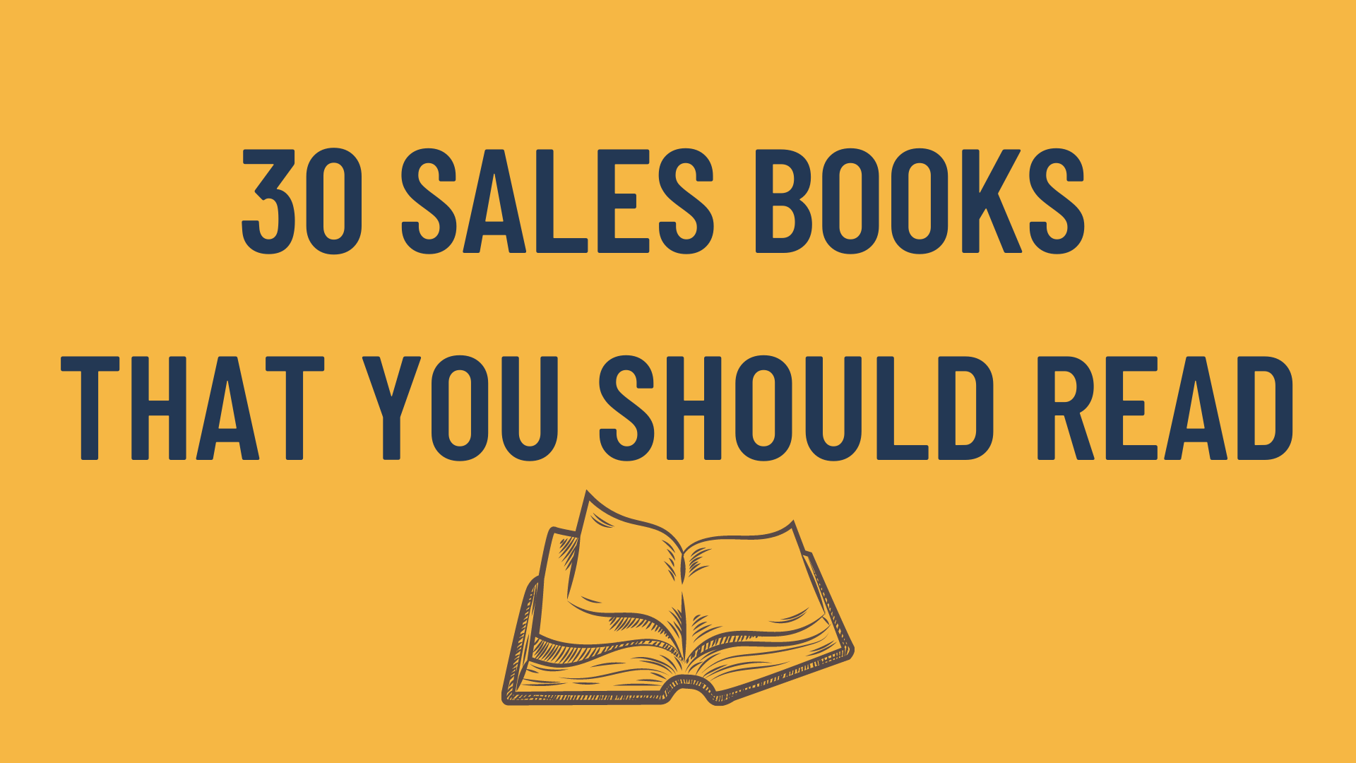 The 30 Best Sales Book You Should Read