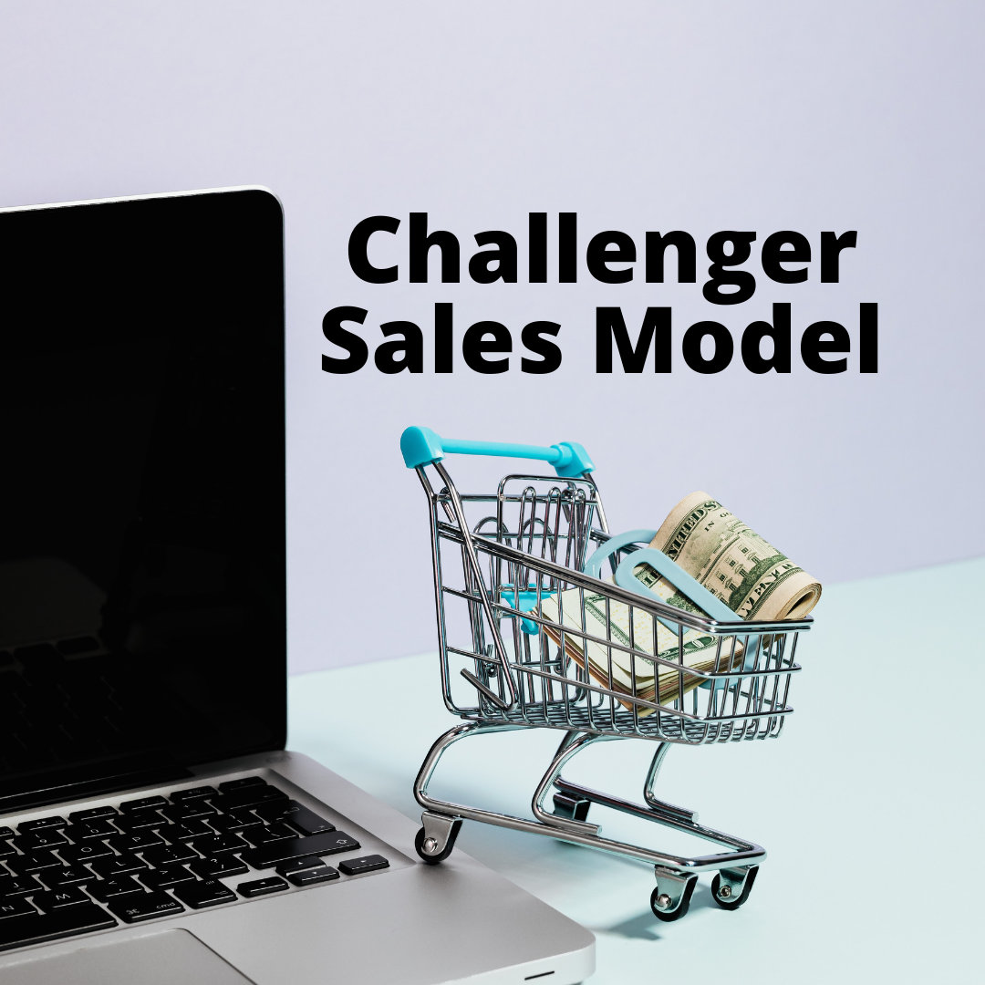 What is the Challenger Sale Model?