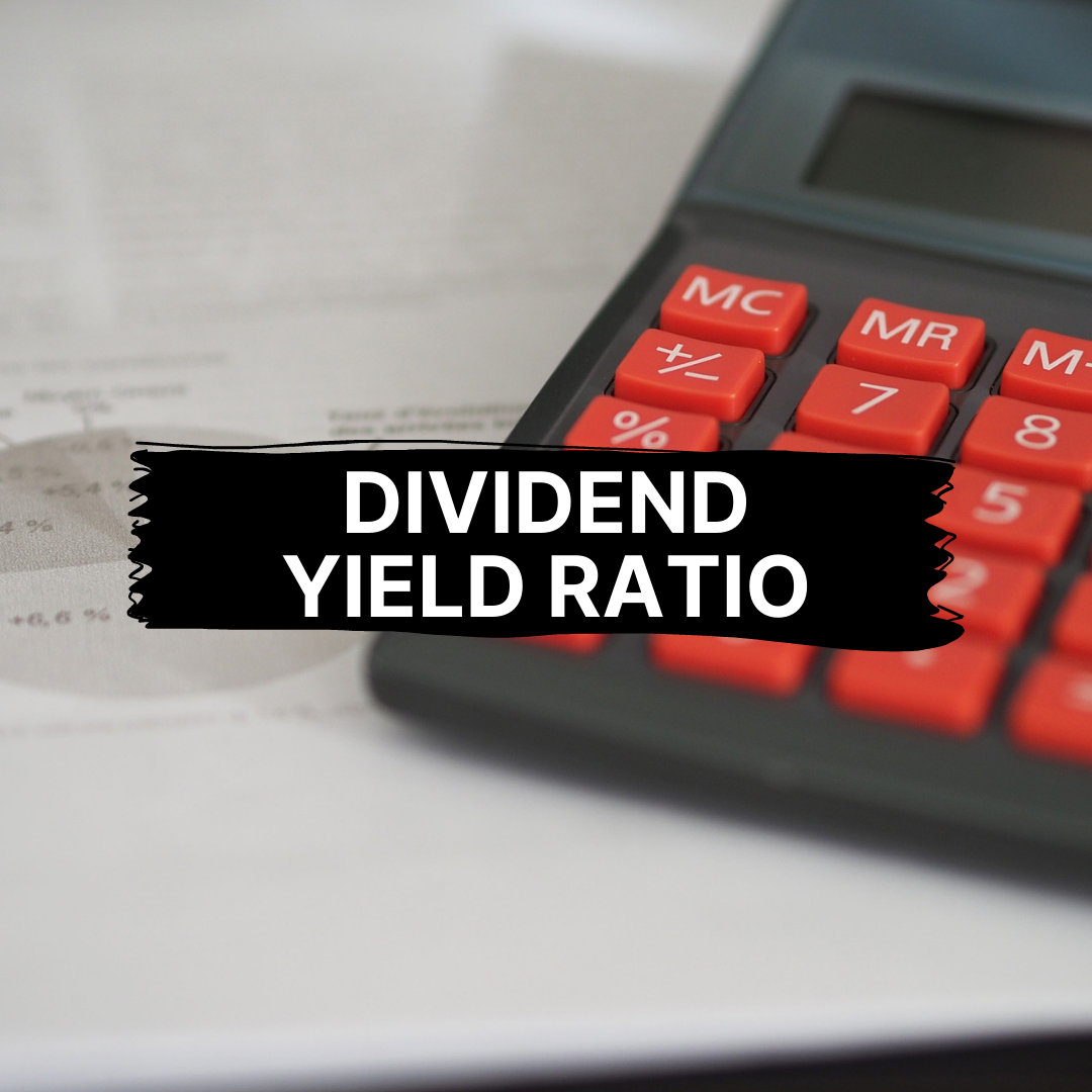 What is the Dividend Yield Ratio? Guide with Examples