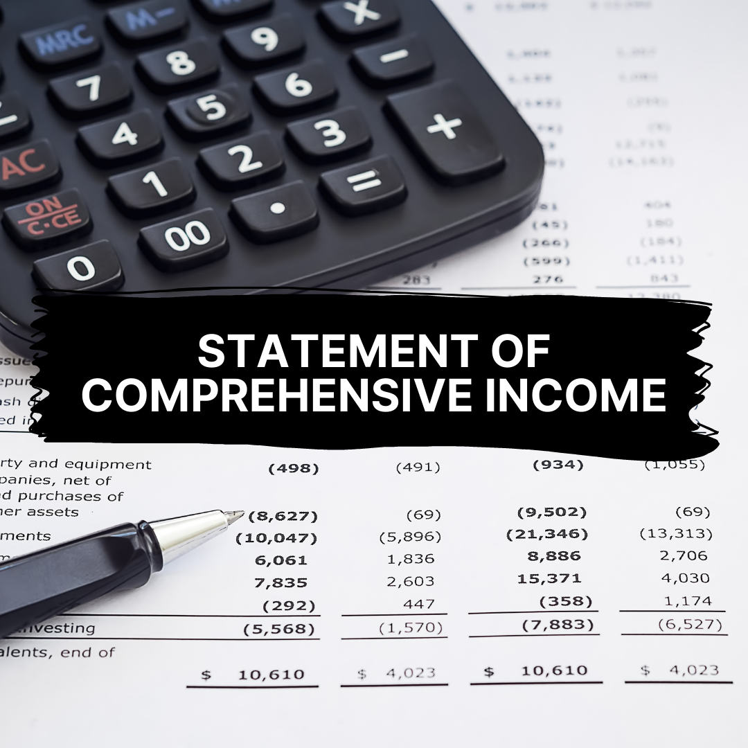 Statement of Comprehensive Income: A Complete Guide