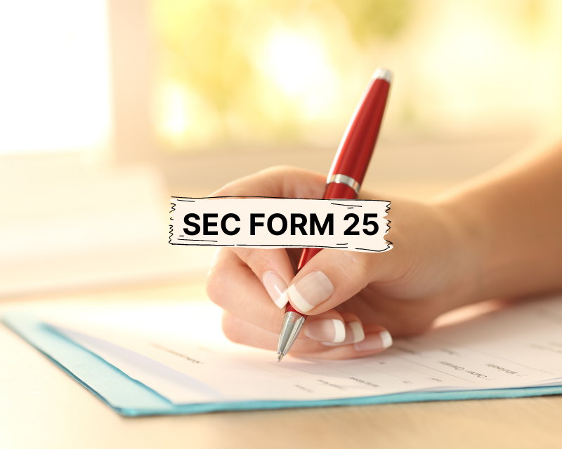 What is SEC Form 25?