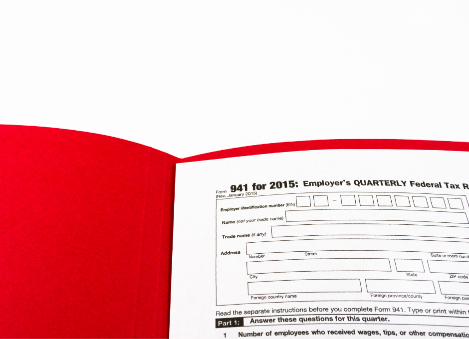 What’s Form 941 and How Do I Fill It Out?