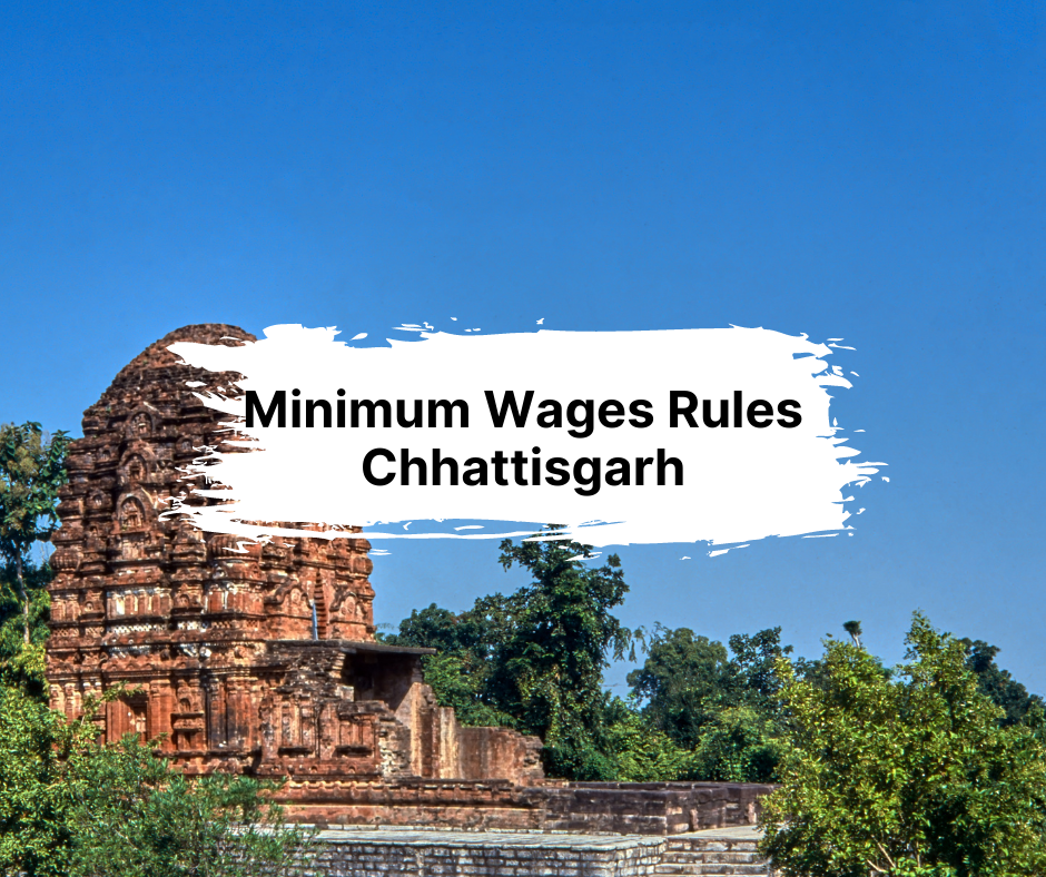 What are the Minimum Wage Rules for Chhattisgarh?