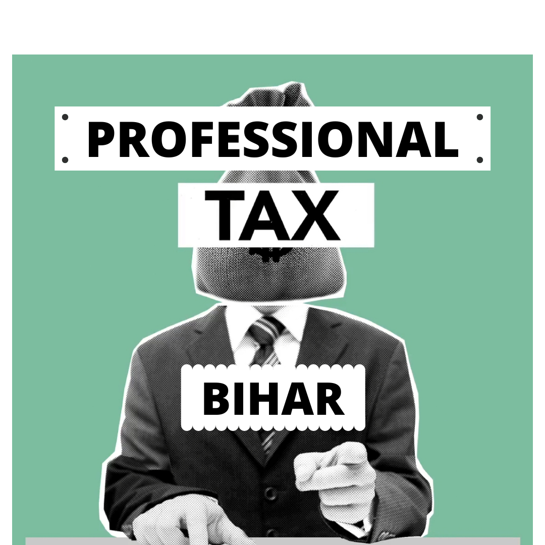 Professional Tax Bihar