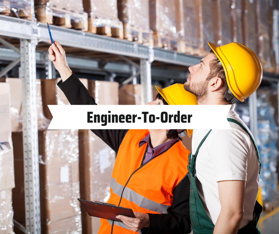 Engineer-To-Order (ETO) Manufacturing - A Complete Guide