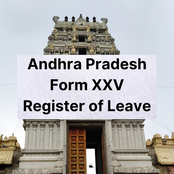 Andhra Pradesh Form XXV Register of Leave